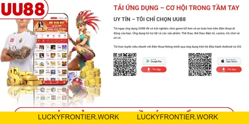 UU88 | TRANG CHỦ CHÍNH THỨC UU88.COM THÁNG 10 - luckyfrontier