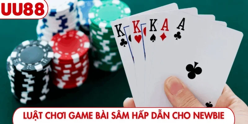 Top 4 Bí Kíp Chơi Game Bài Sâm - Hốt Bạc Tỷ Sau 30 Giây - luckyfrontier