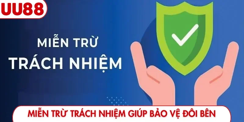 Tổng Hợp 4 Miễn Trừ Trách Nhiệm UU88 - Cá Cược An Toàn - luckyfrontier