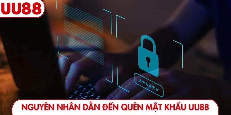 Quên Mật Khẩu UU88 - 5 Cách Lấy Lại Tài Khoản Nhanh Nhất - luckyfrontier