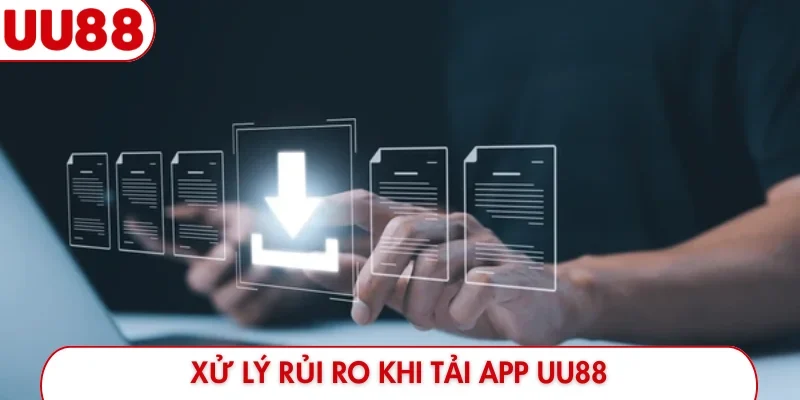 Hướng Dẫn Tải App UU88 - Cách Cài Đặt Nhanh Nhất 2026 - luckyfrontier